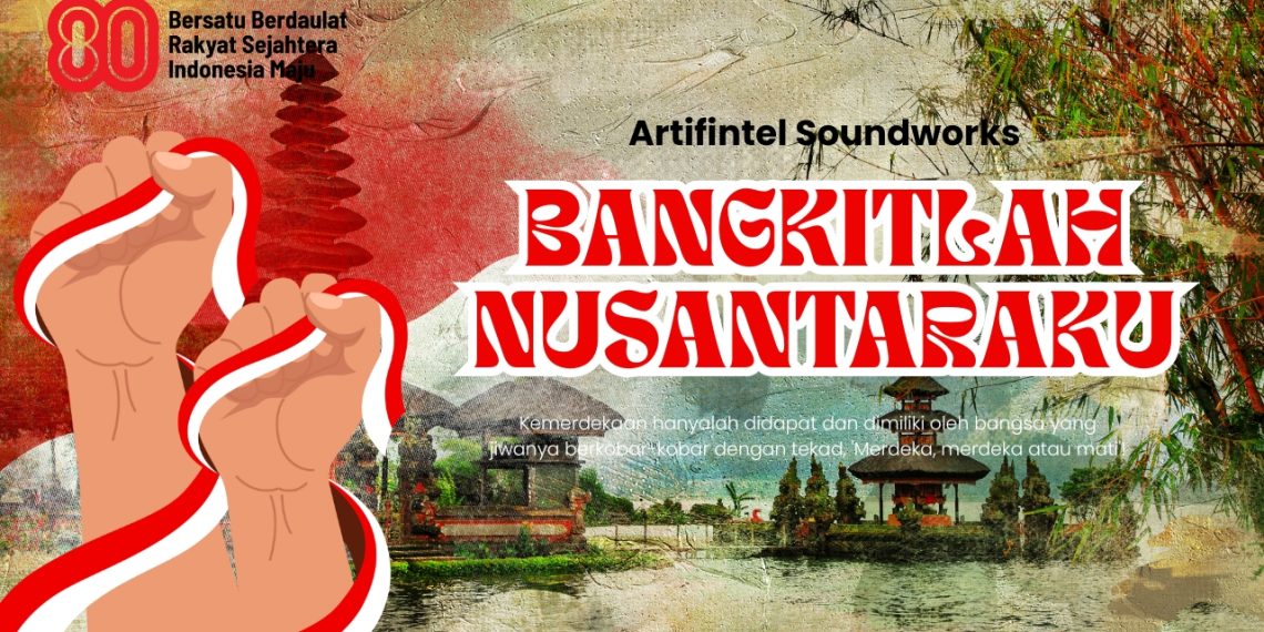 Bangkitlah NusantaraKu-Artifintel Soundworks