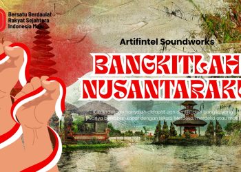 Bangkitlah NusantaraKu-Artifintel Soundworks