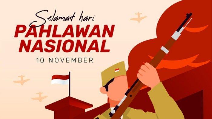 Mengapa 10 November Diperingati Hari Pahlawan