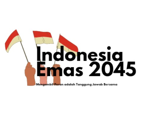 Harapan untuk Indonesia Emas 2045